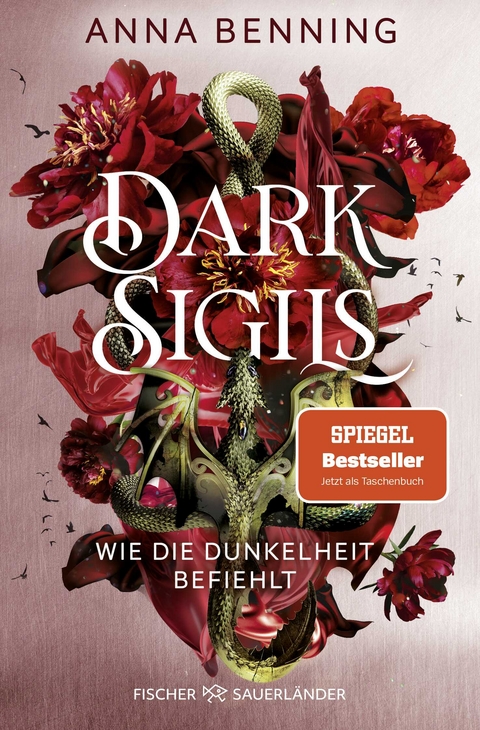 Dark Sigils – Wie die Dunkelheit befiehlt - Anna Benning