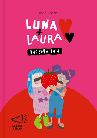 Luna + Laura: Das süße Feld