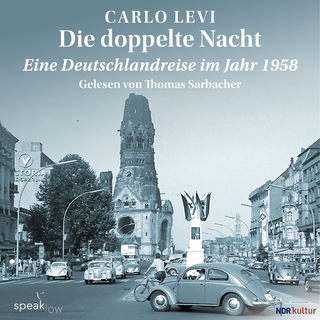 Die doppelte Nacht - Carlo Levi; Thomas Sarbacher