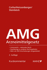 Arzneimittelgesetz AMG - Matthias Cerha, Wolfgang Heissenberger, Claudia Steinb&ouml;ck