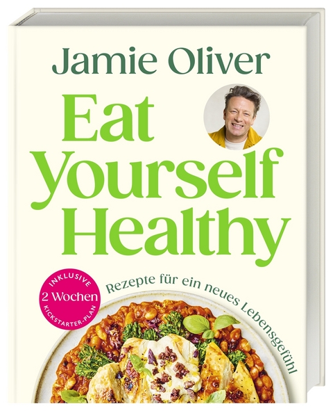 Eat yourself healthy - Jamie Oliver