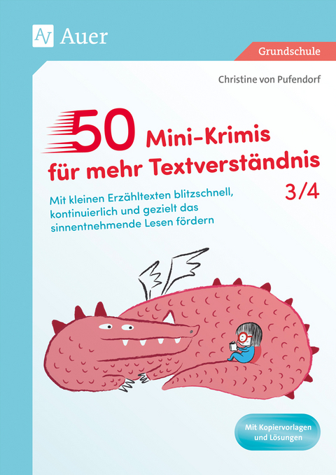 50 Mini-Krimis f&uuml;r mehr Textverst&auml;ndnis 3/4 - Christine von Pufendorf