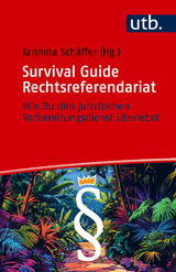 Survival guide Rechtsreferendariat - 