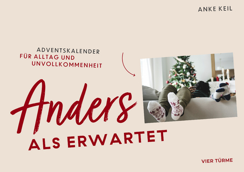 Anders als erwartet - Anke Keil