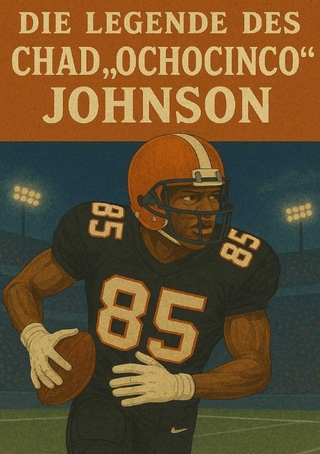 Football Legenden / Die Legende des Chad Ochocinco Johnson