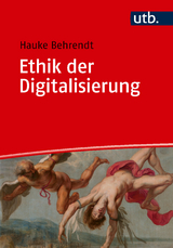 Ethik der Digitalisierung - Hauke Behrendt