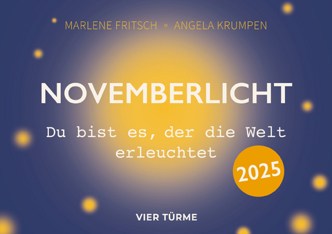 Novemberlicht - Marlene Fritsch, Angela Krumpen