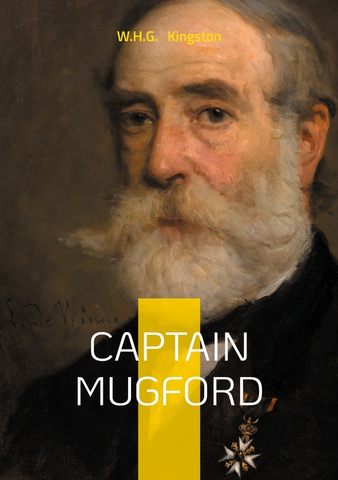 Captain Mugford - W H G Kingston