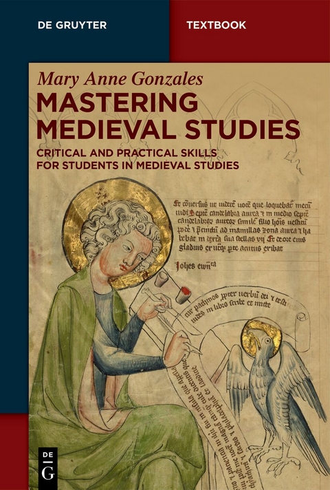 Mastering Medieval Studies - Mary Anne Gonzales