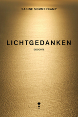 Lichtgedanken - Sabine Sommerkamp
