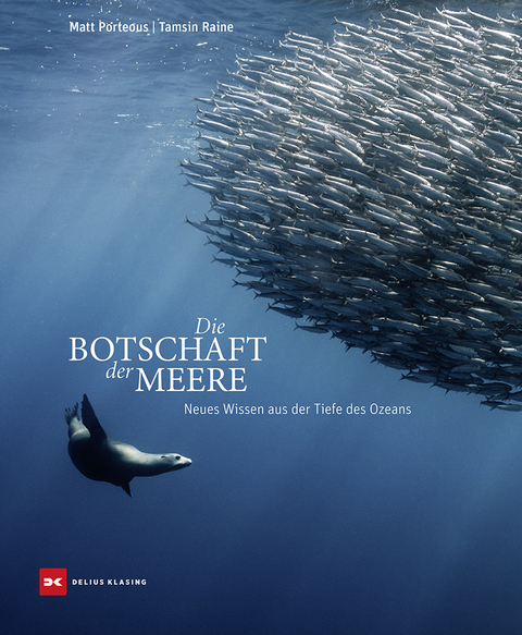 Die Botschaft der Meere - Matt Porteous, Tamsin Raine