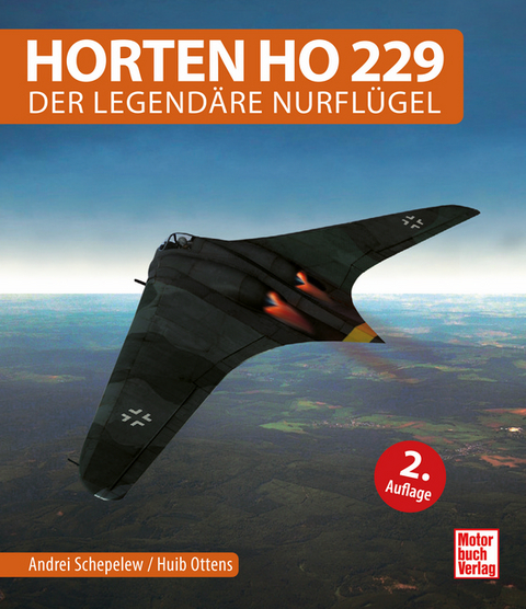 Horten Ho 229 - Andrei Schepelew, Huib Ottens