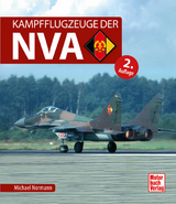 Kampfflugzeuge der NVA - Michael Normann