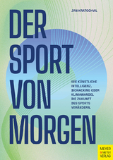 Der Sport von morgen - Jan Kratochvil