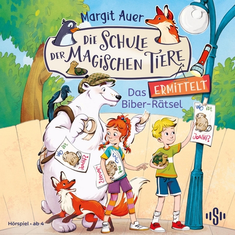 Die Schule der magischen Tiere ermittelt Neuausgabe 7: Das Biber-R&auml;tsel - Margit Auer