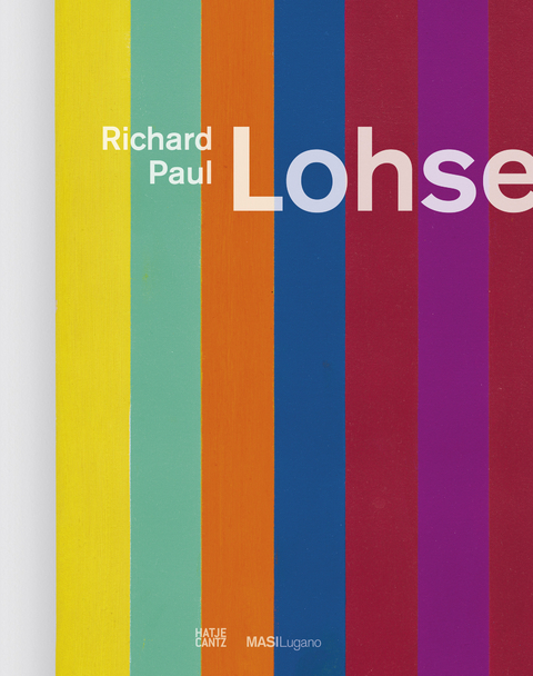 Richard Paul Lohse - Tobia Bezzola