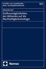 Einflussm&ouml;glichkeiten der Aktion&auml;re auf die Nachhaltigkeitsstrategie - Alexandra Harf