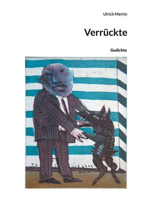Verr&uuml;ckte - Ulrich Mertin