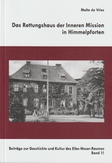 Das Rettungshaus der Inneren Mission in Himmelpforten - Malte de Vries