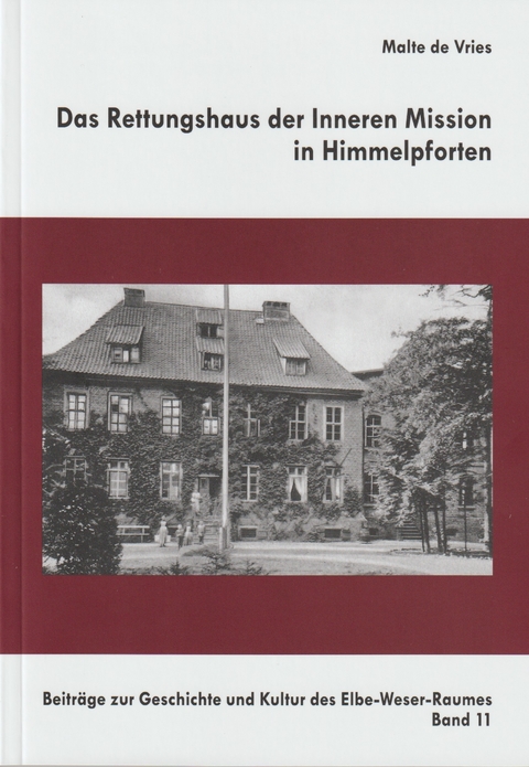 Das Rettungshaus der Inneren Mission in Himmelpforten - Malte de Vries