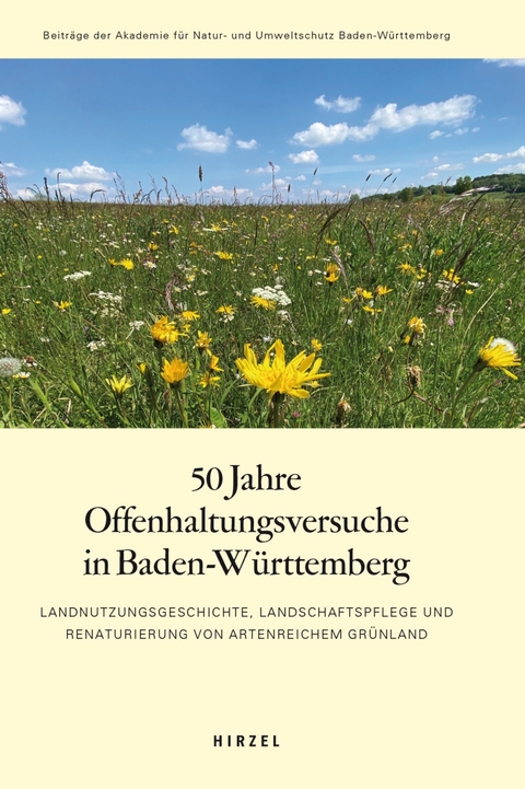50 Jahre Offenhaltungsversuche in Baden-W&uuml;rttemberg - 
