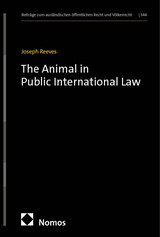 The Animal in Public International Law - Joseph Reeves