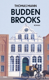 Buddenbrooks - Thomas Mann