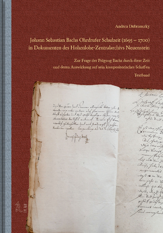 Johann Sebastian Bachs Ohrdrufer Schulzeit (1695 – 1700) in Dokumenten des Hohenlohe-Zentralarchivs Neuenstein