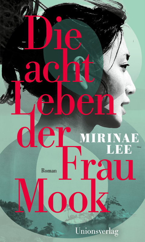 Die acht Leben der Frau Mook - Mirinae Lee