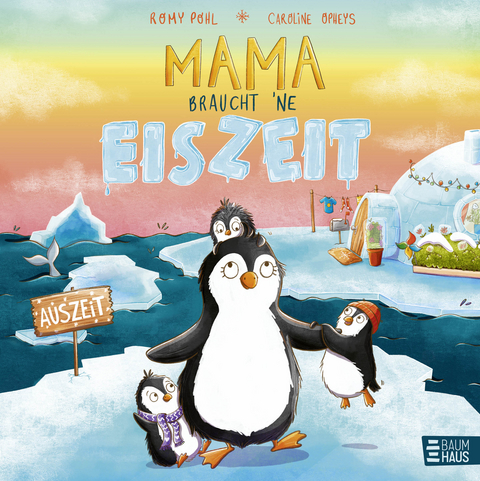 Mama braucht 'ne Eiszeit - Romy Pohl