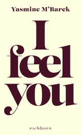 I feel you - Yasmine M&lsquo;Barek