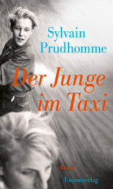 Der Junge im Taxi - Sylvain Prudhomme