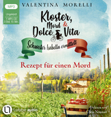 Kloster, Mord und Dolce Vita - Rezept f&uuml;r einen Mord - Valentina Morelli