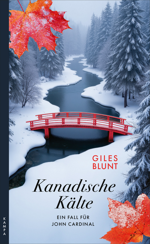Kanadische K&auml;lte - Giles Blunt