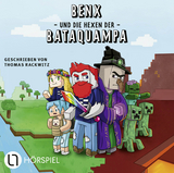 Benx und die Hexen der Bataquampa -  Benx, Thomas Rackwitz
