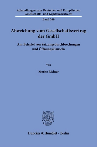 Abweichung vom Gesellschaftsvertrag der GmbH