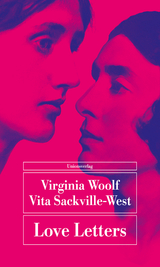 Love Letters - Virginia Woolf, Vita Sackville-West