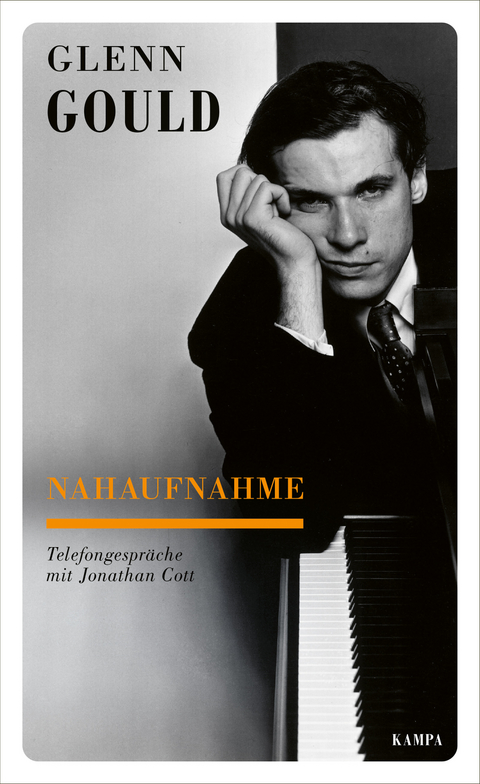 Nahaufnahme - Glenn Gould, Jonathan Cott