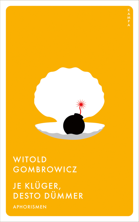 Je kl&uuml;ger, desto d&uuml;mmer - Witold Gombrowicz