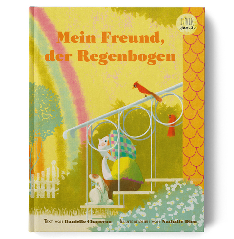 Mein Freund, der Regenbogen - Danielle Chaperon