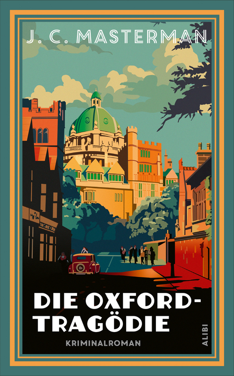 Die Oxford-Trag&ouml;die - J. C. Masterman