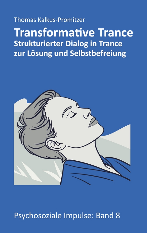 Transformative Trance® - Thomas Kalkus-Promitzer