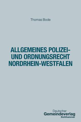 Allgemeines Polizei- und Ordnungsrecht Nordrhein-Westfalen