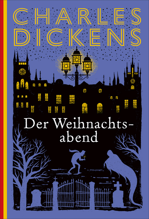 Der Weihnachtsabend - Charles Dickens