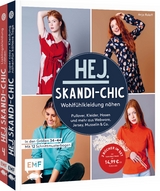 Hej.Skandi-Chic – Wohlfühlkleidung nähen – Doppeltes Nähglück: 2 Bücher im Set
