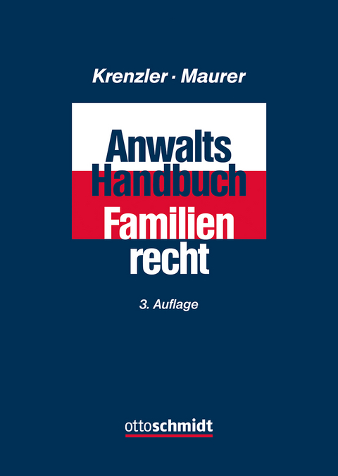 Anwalts-Handbuch Familienrecht - 
