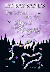 Die Sch&ouml;ne und der Vampir - Lynsay Sands