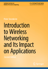 Introduction to Wireless Networking and Its Impact on Applications - Steenkiste, Peter