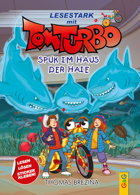 Tom Turbo – Lesestark – Spuk im Haus der Haie - Thomas Brezina