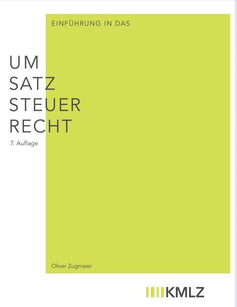 Einf&uuml;hrung in das Umsatzsteuerrecht - Oliver Prof. Dr. Zugmaier
